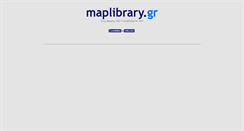 Desktop Screenshot of maplibrary.gr